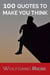 100 Quotations to Make You Think!