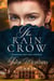 The Rain Crow