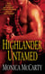 Highlander Untamed - A Novel