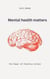 Mental health matters