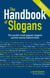 The Handbook of Slogans - The world's most popular slogans and the stories behind them