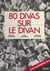 80 divas sur le divan