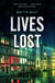 Lives Lost - Pieter Posthumus Mystery 2