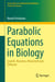 Parabolic Equations in Biology - Growth, reaction, movement and diffusion