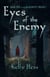 Eyes of the Enemy - The BlackMyst Trilogy, #1