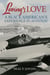 Loving's Love - A Black American's Experience in Aviation