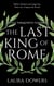 The Last King of Rome - The Rise of Rome, #1
