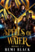 Spells of Water - Fae Mark'd World, #3