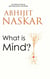 What is Mind?