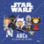 Star Wars: ABCs in a Galaxy Far, Far Away