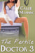 The Fertile Doctor - Medical Exam Bareback Doctor Erotica, #3
