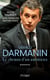 Gérald Darmanin - Les secrets d'un ambitieux - Les secrets d'un ambitieux