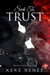 Seek To Trust - Seeking In Romance, #5
