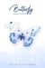 Butterfly : Happiness Love & Karma