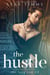 The Hustle - The Long Con Series, #2