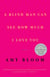 A Blind Man Can See How Much I Love You - Stories