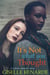 It’s Not What You Thought: A Lesbian Romance Short