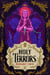 Holy Terrors - the stunning final instalment of fantasy series, set in Bavarian-inspired world
