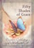 Fifty Shades of Grace - Devotions Celebrating God's Unlimited Gift