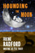 Hounding the Moon - Tess Noncoire Adventures, #1