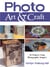Photo Art & Craft - 50 Projects Using Photographic Imagery