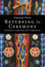 Returning to Ceremony - Spirituality in Manitoba Métis Communities