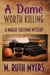A Dame Worth Killing - Maggie Sullivan mysteries, #10