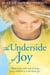 The Underside of Joy