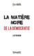 La matière noire de la démocratie