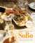 Together at SoBo - More Recipes and Stories from Tofino's Beloved Restaurant