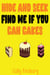 Hide and Seek Find Me If You Can Cakes
