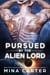 Pursued by the Alien Lord (Warriors of the Lathar Book 16) - Warriors of the Lathar, #16