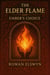 The Elder Flame: Ember’s Choice - Songs of the Elders, #6