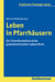 Leben in Pfarrhäusern - Zur Transformation einer protestantischen Lebensform