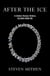 After the Ice - A Global Human History, 20,000 - 5000 BC