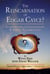 The Reincarnation of Edgar Cayce? - Interdimensional Communication and Global Transformation