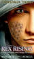 Rex Rising (Elei's Chronicles, #1)