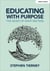 Educating with Purpose: The heart of what matters