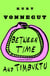 Between Time and Timbuktu - Or, Prometheus-5, a Space Fantasy