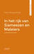In het rijk van Siameezen en Maleiers