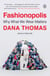Fashionopolis - Why What We Wear Matters
