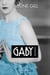 Gaby Bernier, Tome 3