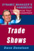 Trade Shows: The Dynamic Manager’s Handbook On How To Maximize Your Expo Investment - The Dynamic Manager Handbooks, #16