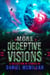 More Deceptive Visions