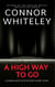 A High Way To Go: A Kendra Detective Mystery Short Story - Kendra Cold Case Detective Mysteries, #7