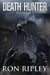 Death Hunter Series Books 1 - 3 - Death Hunter Series