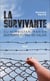 La survivante - Du Kurdistan irakien aux ports du Pas-de-Calais (Récit) - <em>Deuxième édition augmentée d'une préface actualisée</em>