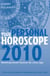 Your Personal Horoscope 2010 - Month-by-month Forecasts for Every Sign