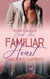 Familiar Heart - Green Mountain Hearts, #3
