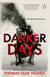 Darker Days - The chilling new folk horror from the Hugo Award-winning author of HEX